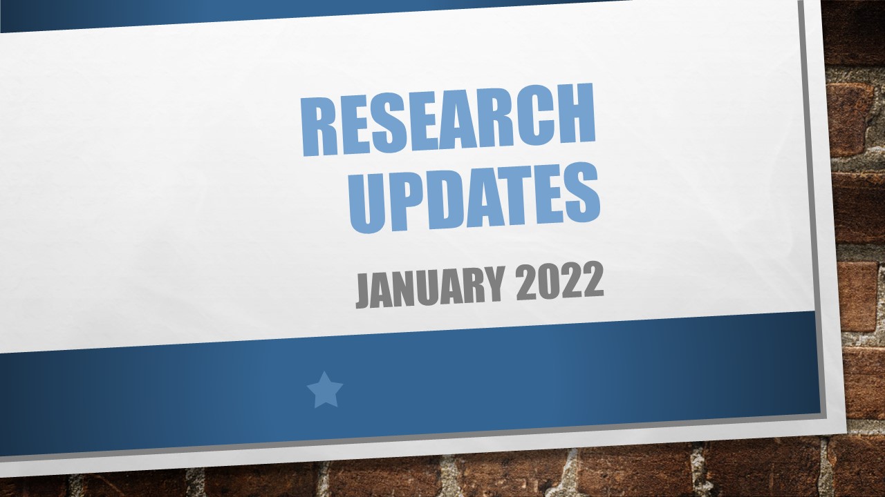 Research Updates January 2022